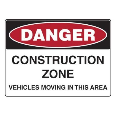 Construction Zone Moving Vehicles In This Area | Safety Signs Direct