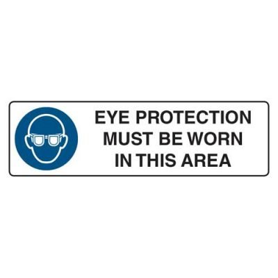 Eye Protection Must Be Worn In This Area | Safety Signs Direct