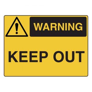 Warning Keep Out