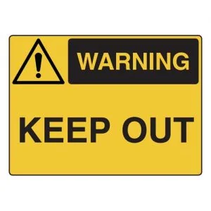 Warning Keep Out