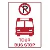 Tour Bus Stop signs