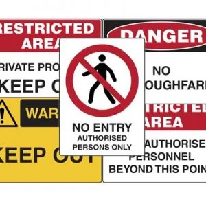Restricted Access Signs